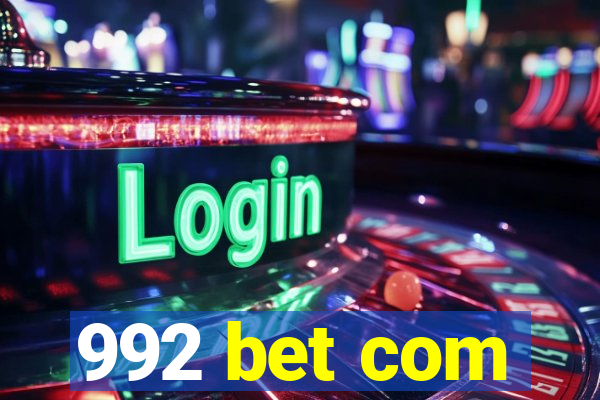 992 bet com