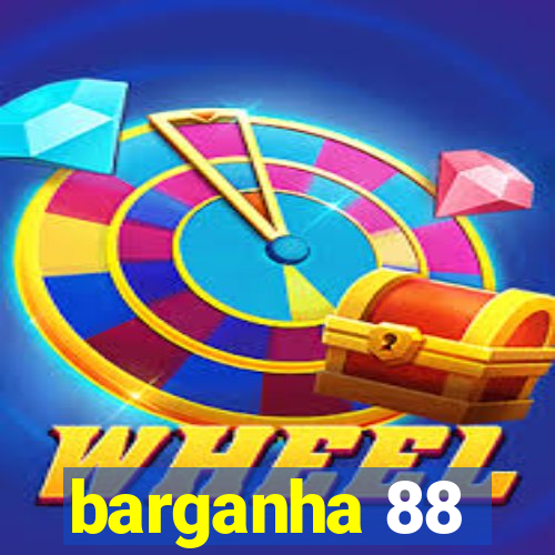 barganha 88