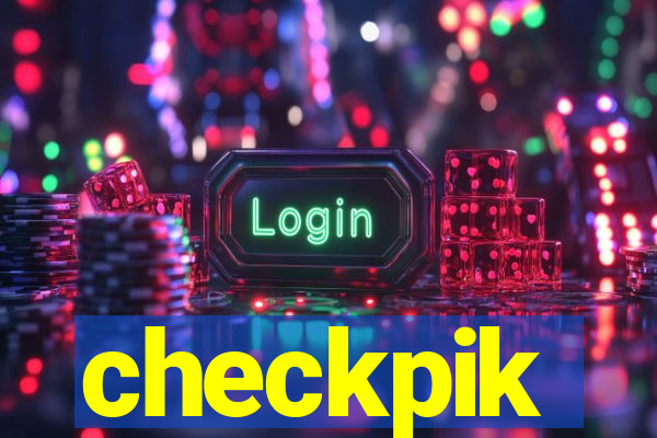 checkpik