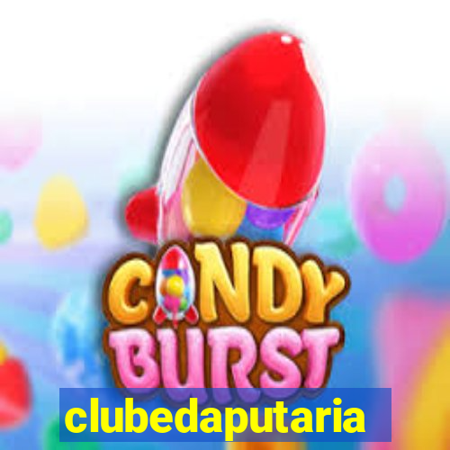 clubedaputaria