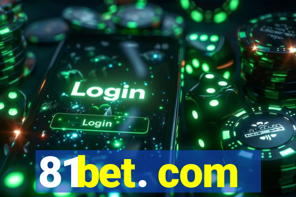 81bet. com