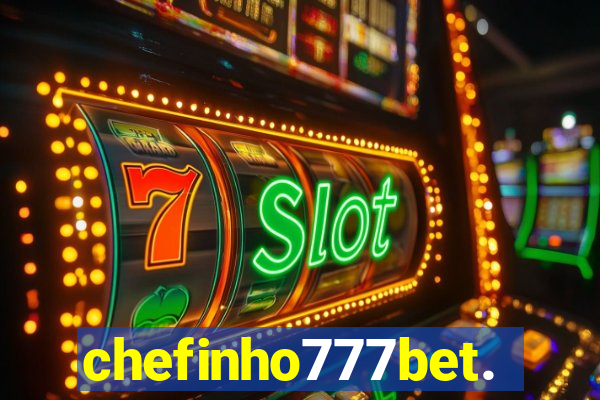 chefinho777bet.com