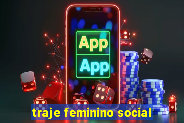 traje feminino social