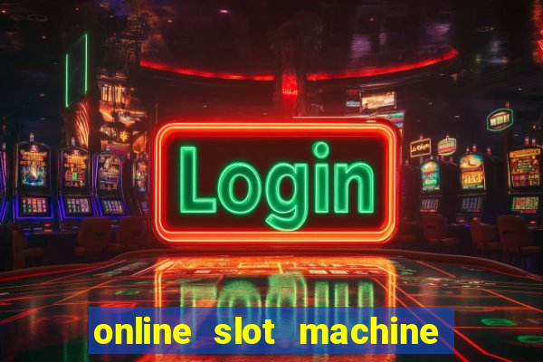 online slot machine games real money