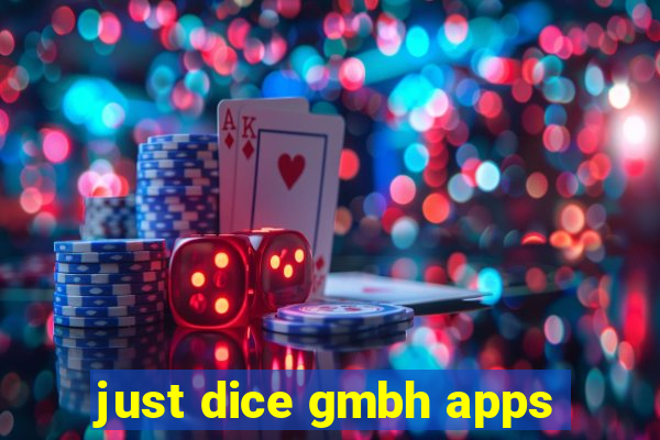 just dice gmbh apps