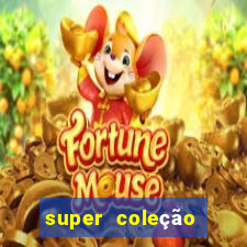 super coleção 7784 jogos download