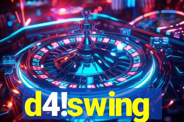 d4!swing