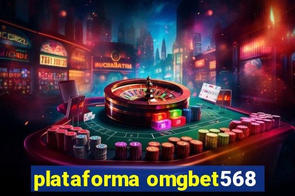 plataforma omgbet568