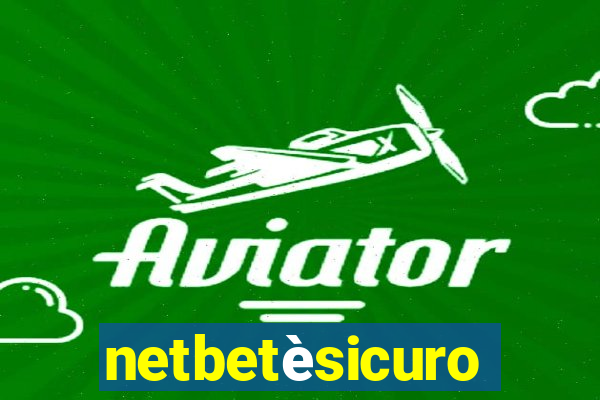 netbetèsicuro