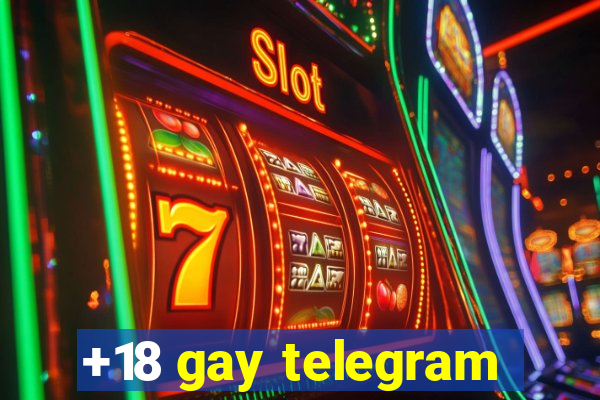 +18 gay telegram