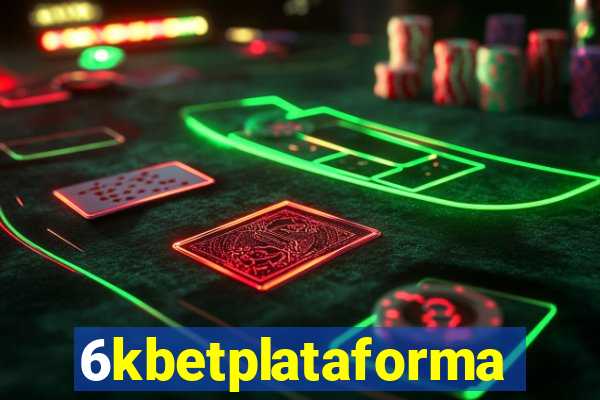 6kbetplataforma