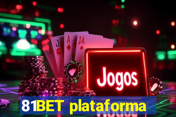 81BET plataforma