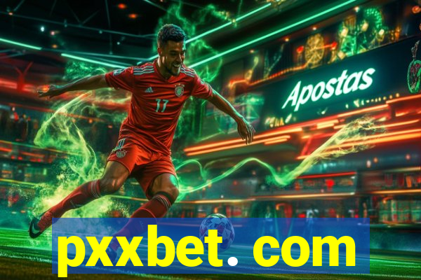 pxxbet. com