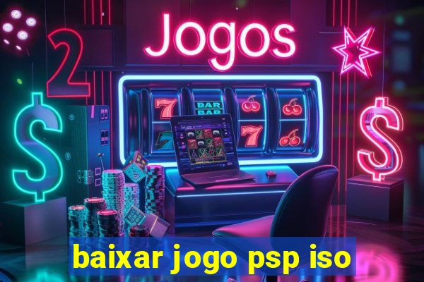 baixar jogo psp iso