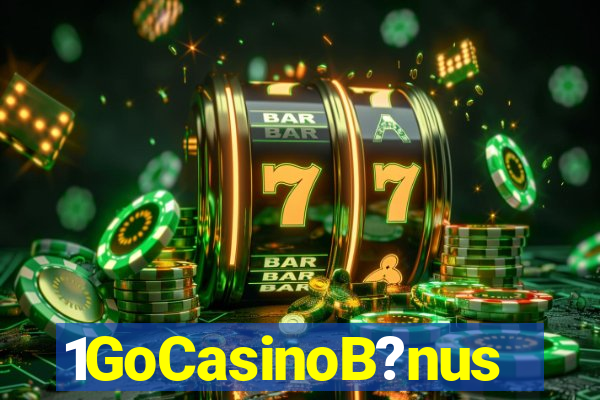 1GoCasinoB?nus