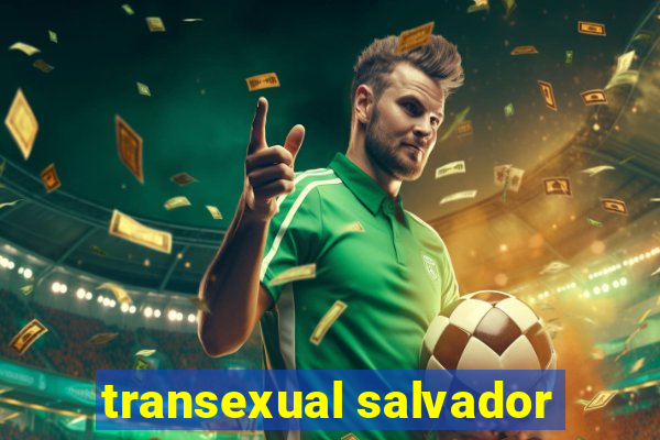 transexual salvador