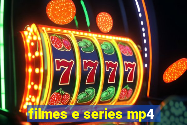 filmes e series mp4