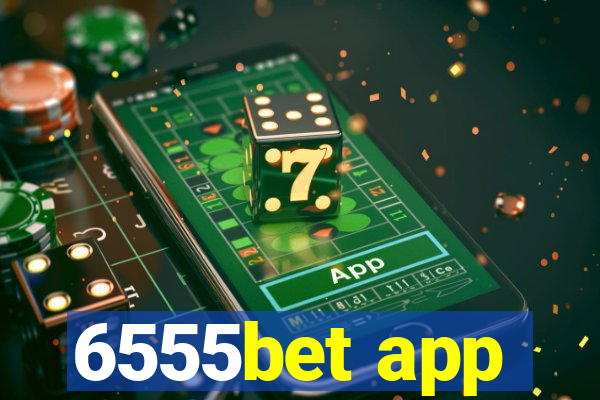 6555bet app