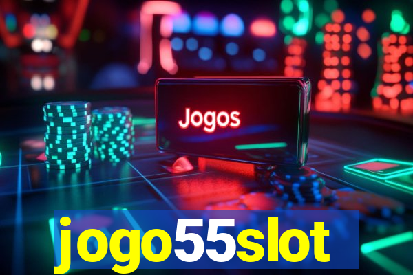 jogo55slot