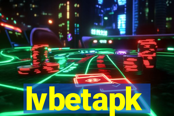 lvbetapk