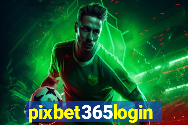 pixbet365login