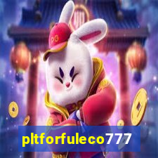 pltforfuleco777