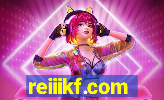 reiiikf.com