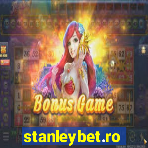 stanleybet.ro