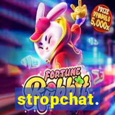 stropchat.