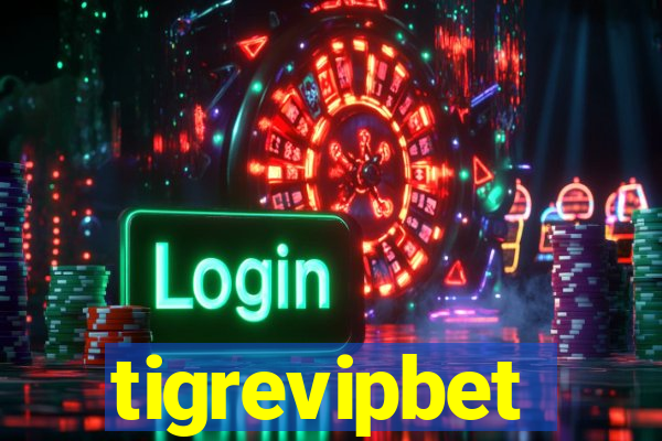 tigrevipbet