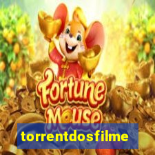 torrentdosfilmes