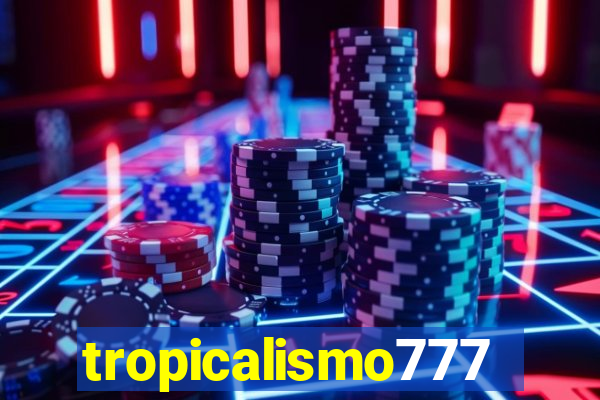 tropicalismo777lg.com