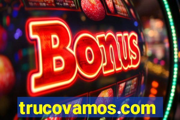 trucovamos.com