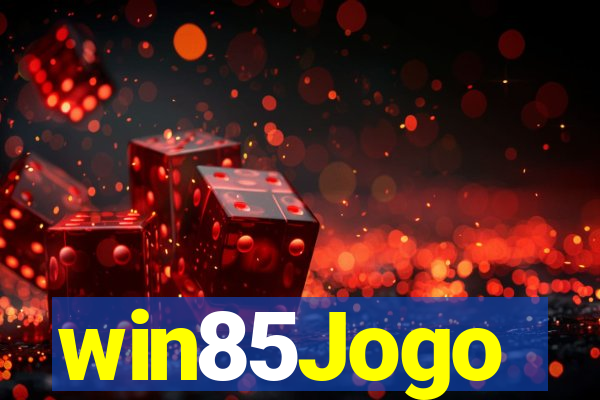 win85Jogo