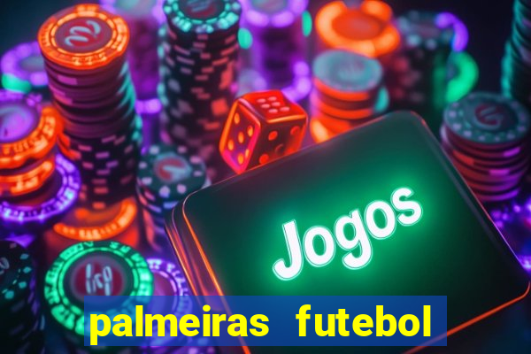 palmeiras futebol play hd