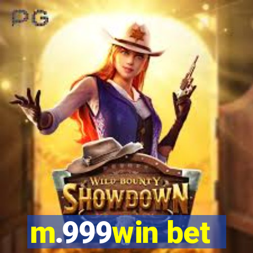 m.999win bet