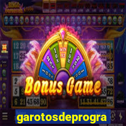 garotosdeprogramas