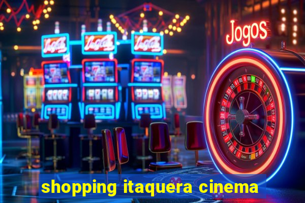 shopping itaquera cinema