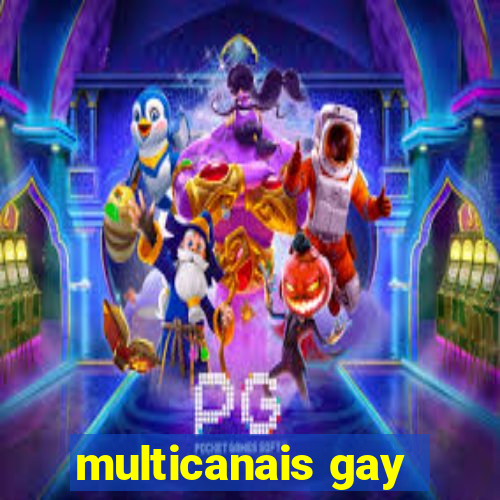 multicanais gay