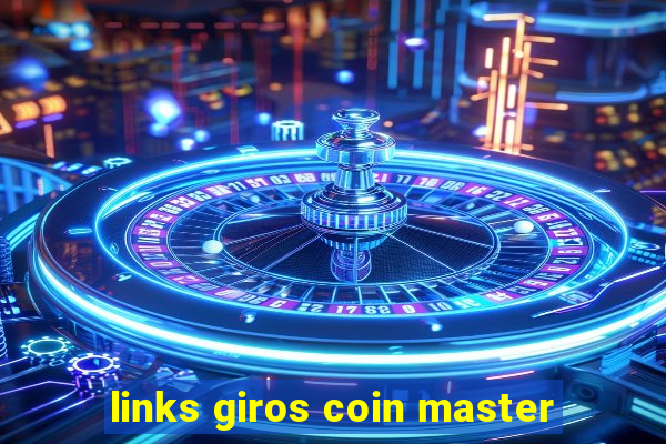 links giros coin master