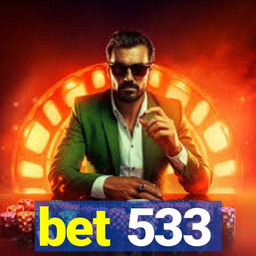 bet 533