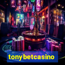 tonybetcasino