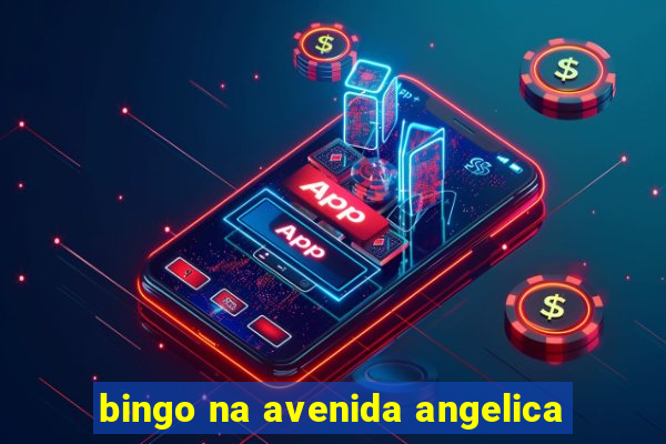 bingo na avenida angelica