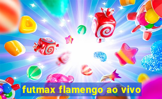 futmax flamengo ao vivo