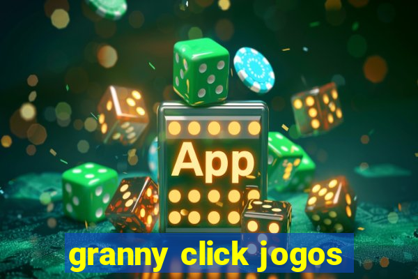 granny click jogos