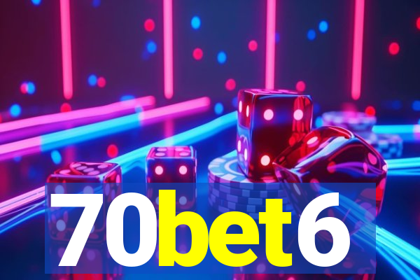 70bet6