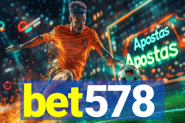 bet578