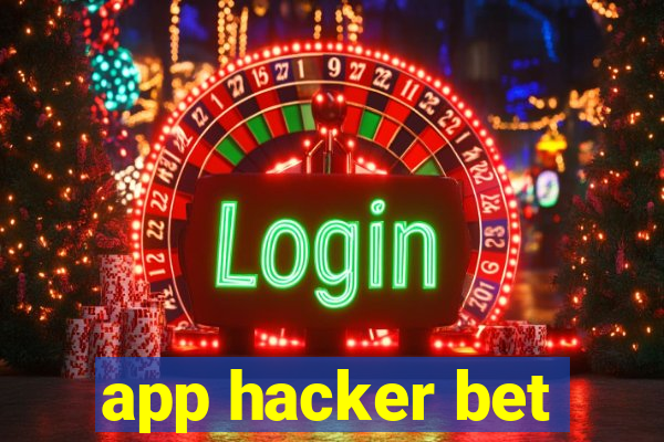 app hacker bet