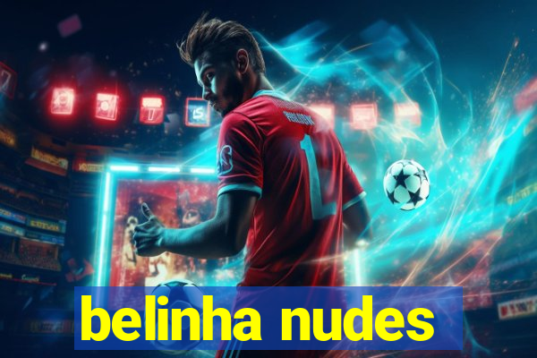 belinha nudes