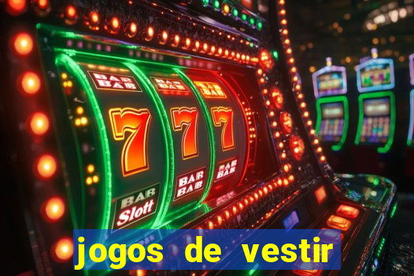 jogos de vestir click jogos